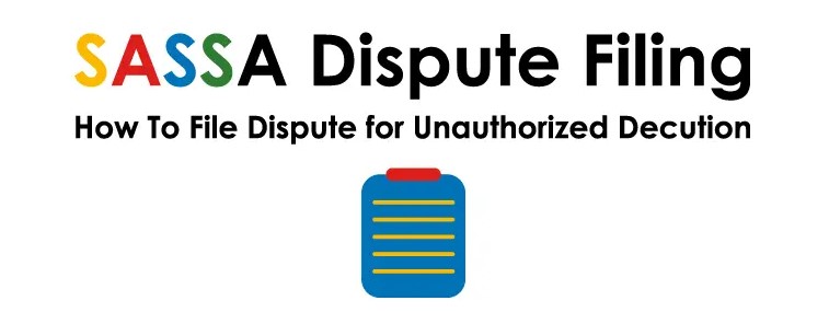 SASSA Dispute Unauthorized Deductions