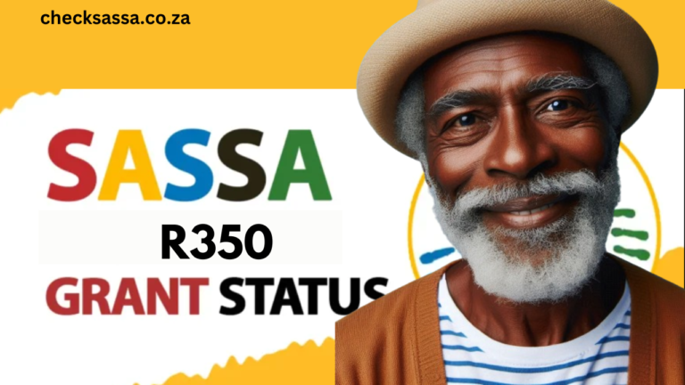 SASSA Social Relief of Distress (SRD) R350 Grant